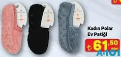 KADIN POLAR EV PATİĞİ fiyat ve kampanya bilgisi